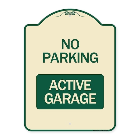 Signmission Designer Series Sign Active Garage, Tan & Green Heavy-Gauge Aluminum Sign, 24" x 18", TG-1824-24353 A-DES-TG-1824-24353